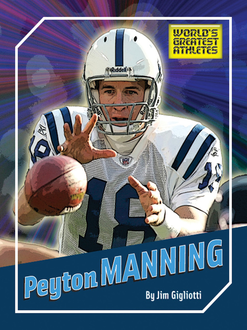 Title details for Peyton Manning by Jim Gigliotti - Available